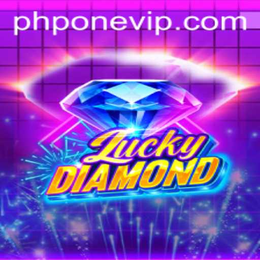 Discover the Excitement of LuckyDiamond with PHP ONE